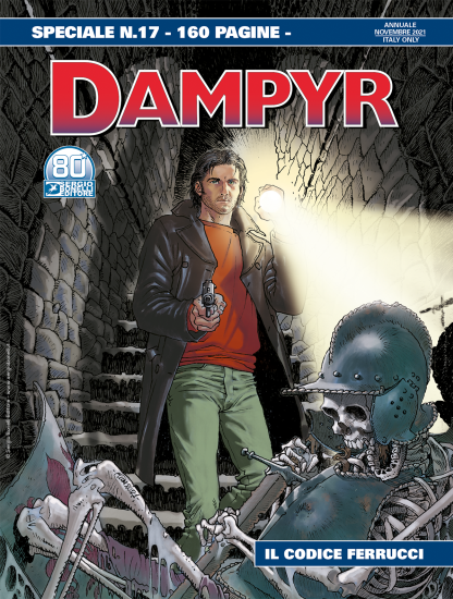 Speciale Dampyr 17, disponibile dal 21 ottobre in edicola, fumetteria e nel nostro sito.