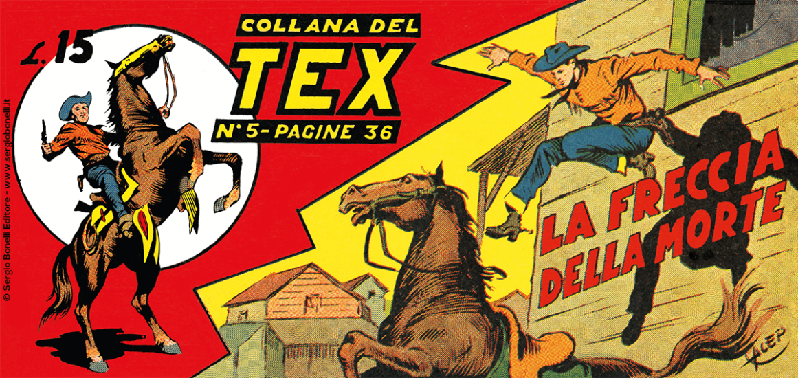 La collana del Tex, n.5 "La freccia della morte" di GL Bonelli e Aurelio Galleppini.