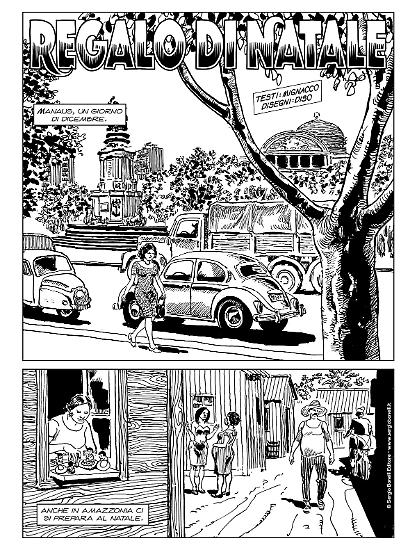 Qui di seguito vi mostriamo le prime dieci pagine di "Regalo di Natale". Testi di Luigi Mignacco, disegni di Roberto Diso.