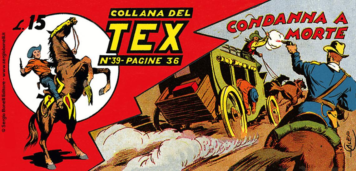Collana del Tex n.39, "Condanna a morte".