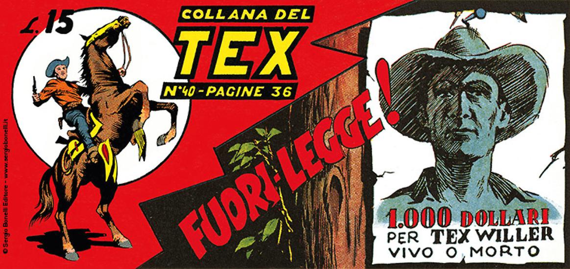 Collana del Tex n.40, "Fuori-legge!".