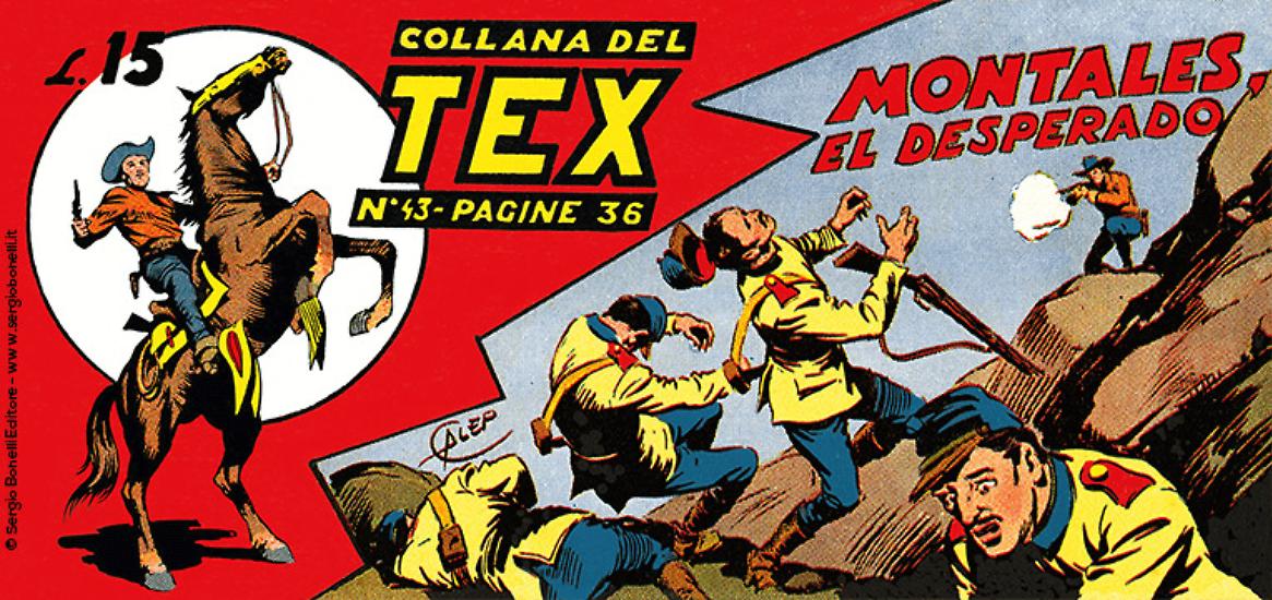 Collana del Tex n.43, "Montales, el desperado".
