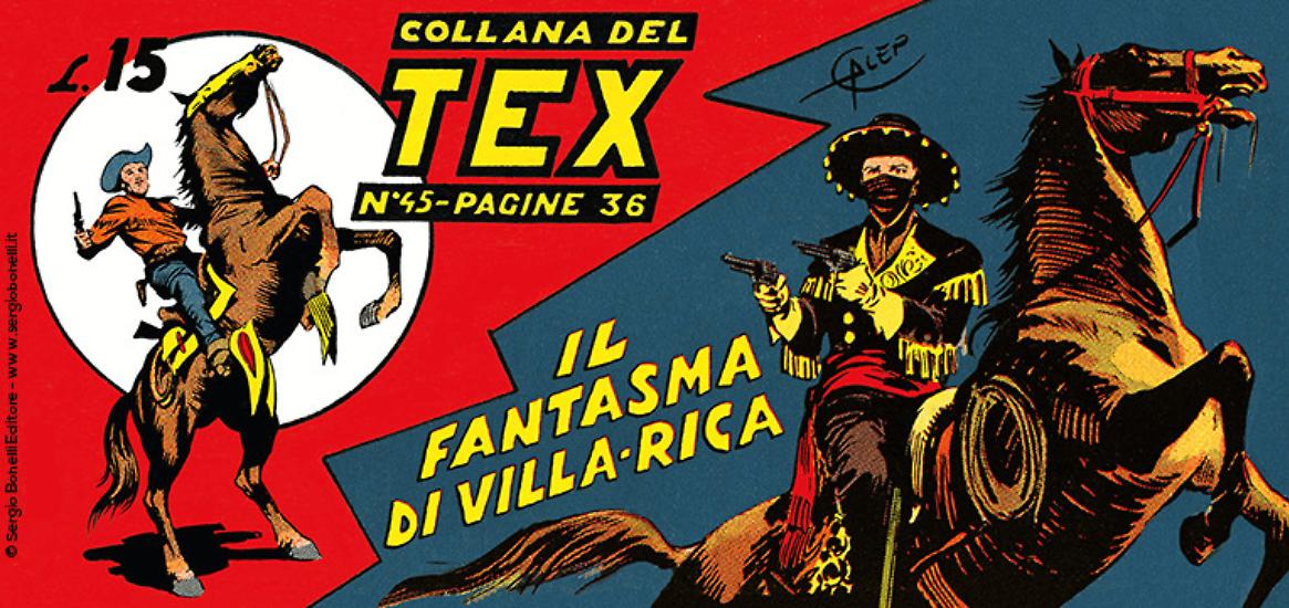 Collana del Tex n.45, "Il fantasma di Villa-Rica".