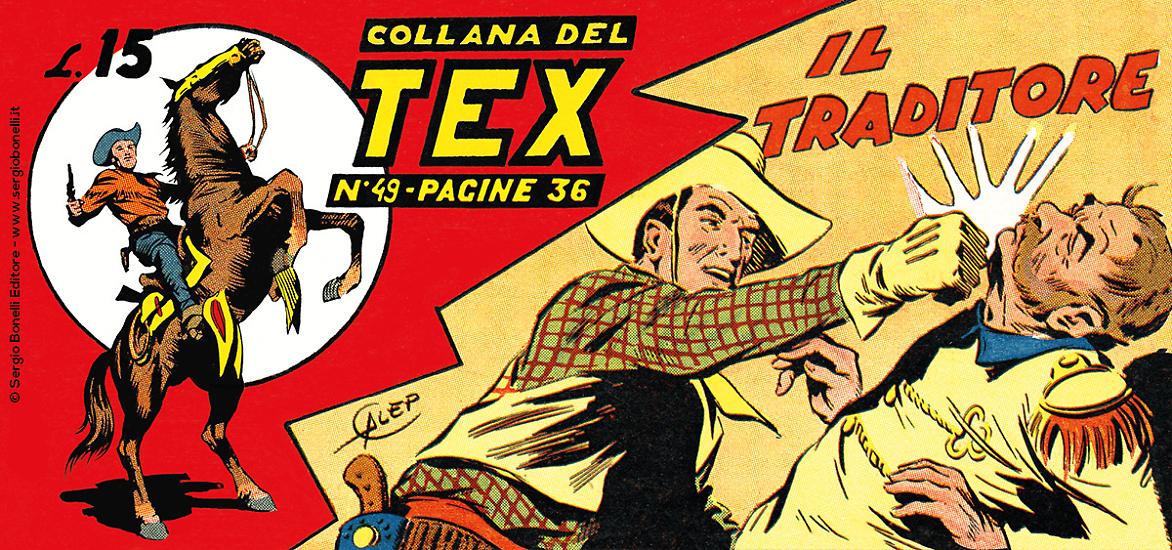 Collana del Tex n.49, "Il traditore".