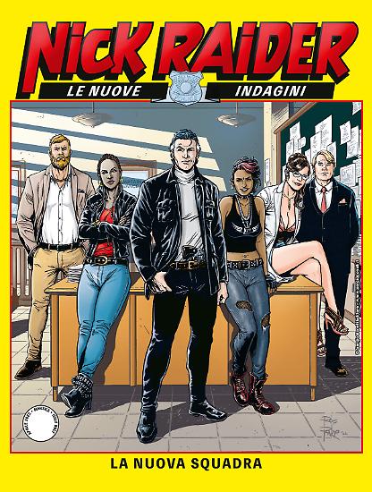 La copertina del sesto albo di Nick Raider Le Nuove Indagini realizzata da Rosario Raho.