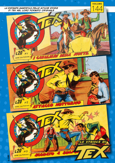 Le copertine delle strisce presenti nella centoquarantaquattresima uscita.