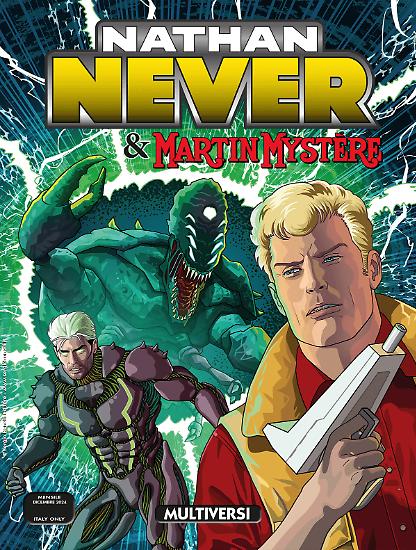 Nathan Never 403 "Multiversi", in edicola, fumetteria e nel nostro shop.