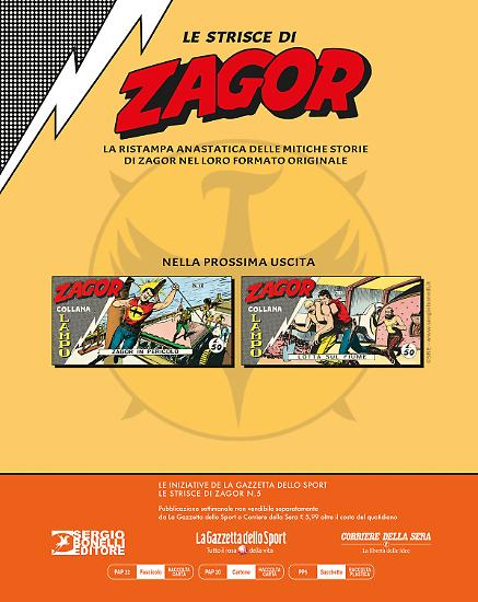 Appuntamento tra sette giorni con la sesta uscita delle Strisce di Zagor!