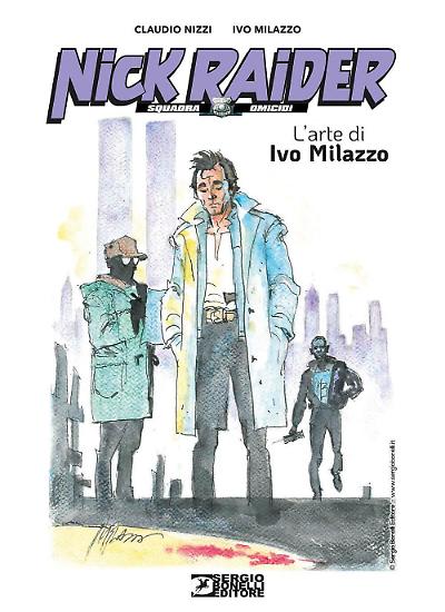 La copertina di "L'arte di Ivo Milazzo. Nick Raider".
