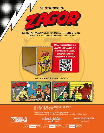 Appuntamento tra sette giorni con la undicesima uscita delle Strisce di Zagor!