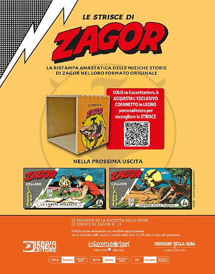 Appuntamento tra sette giorni con la quattordicesima uscita delle Strisce di Zagor!