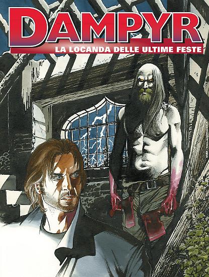 Dampyr 128 "La locanda delle ultime feste", novembre 2010.