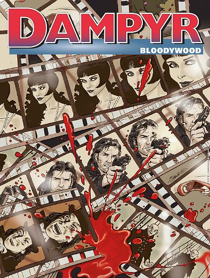Dampyr 204 "Bloodywood", marzo 2017.