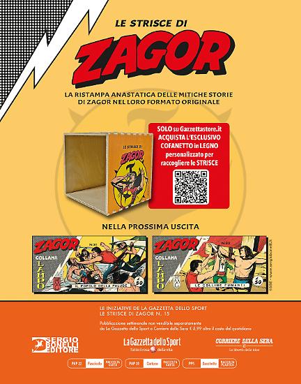 Appuntamento tra sette giorni con la sedicesima uscita delle Strisce di Zagor!