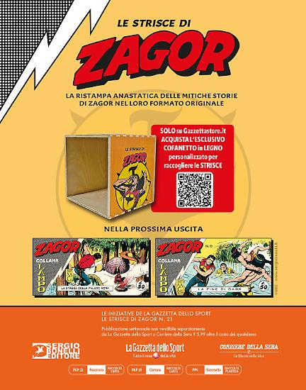 Appuntamento tra sette giorni con la ventiduesima uscita delle Strisce di Zagor!