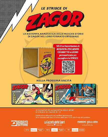 Appuntamento tra sette giorni con la ventitreesima uscita delle Strisce di Zagor!