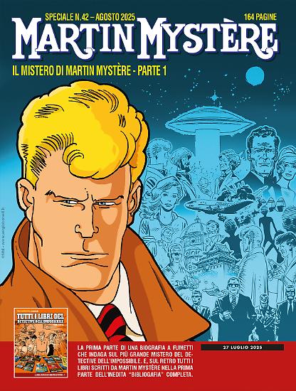 Speciale Martin Mystère 42, dal 29 luglio disponibile in edicola, fumetteria e nel nostro sito.