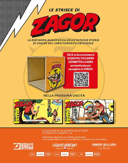 Appuntamento tra sette giorni con la trentesima uscita delle Strisce di Zagor!