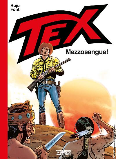 La copertina di Alfonso Font per "Tex. Mezzosangue!".