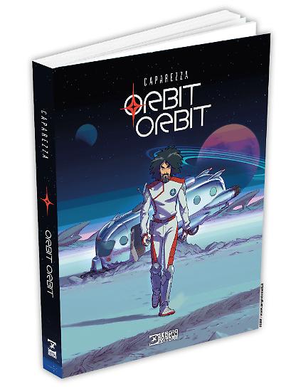 La copertina del volume brossurato di "Orbit Orbit", 240 pagine, 16x21, tutto a colori.