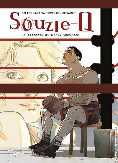 La copertina di Carmine Di Giandomenico per l'edizione limitata di "Souzie-Q. Un ritratto di Rocky Marciano".