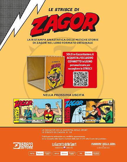 Appuntamento tra sette giorni con la trentanovesima uscita delle Strisce di Zagor!