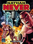 Il vero futuro - Nathan Never 309 cover Il vero futuro - Nathan Never 309 cover
