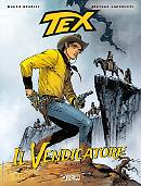 Il vendicatore - Tex Romanzi a fumetti 06 cover