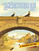 A passeggio per Roma - Mercurio Loi 06 cover