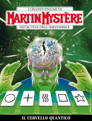 Il cervello quantico - Martin Mystère 364 cover