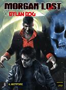 Il mietitore - Morgan Lost & Dylan Dog 03 cover