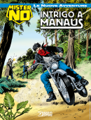 Intrigo a Manaus - Mister No Le Nuove Avventure 07 cover
