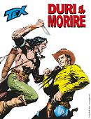 Duri a morire - Tex 713 cover