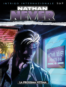 La prossima vittima - Nathan Never 347 cover