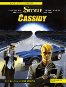 L'uomo dei sogni - Le Storie 92 - Cassidy 03 cover