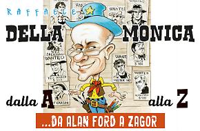 Raffaele Della Monica dalla A alla Z