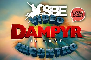 Incontro con il cast di Dampyr!