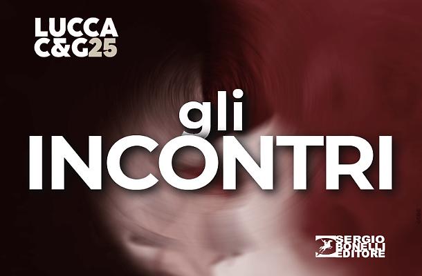 Gli incontri SBE a Lucca Comics 2025!