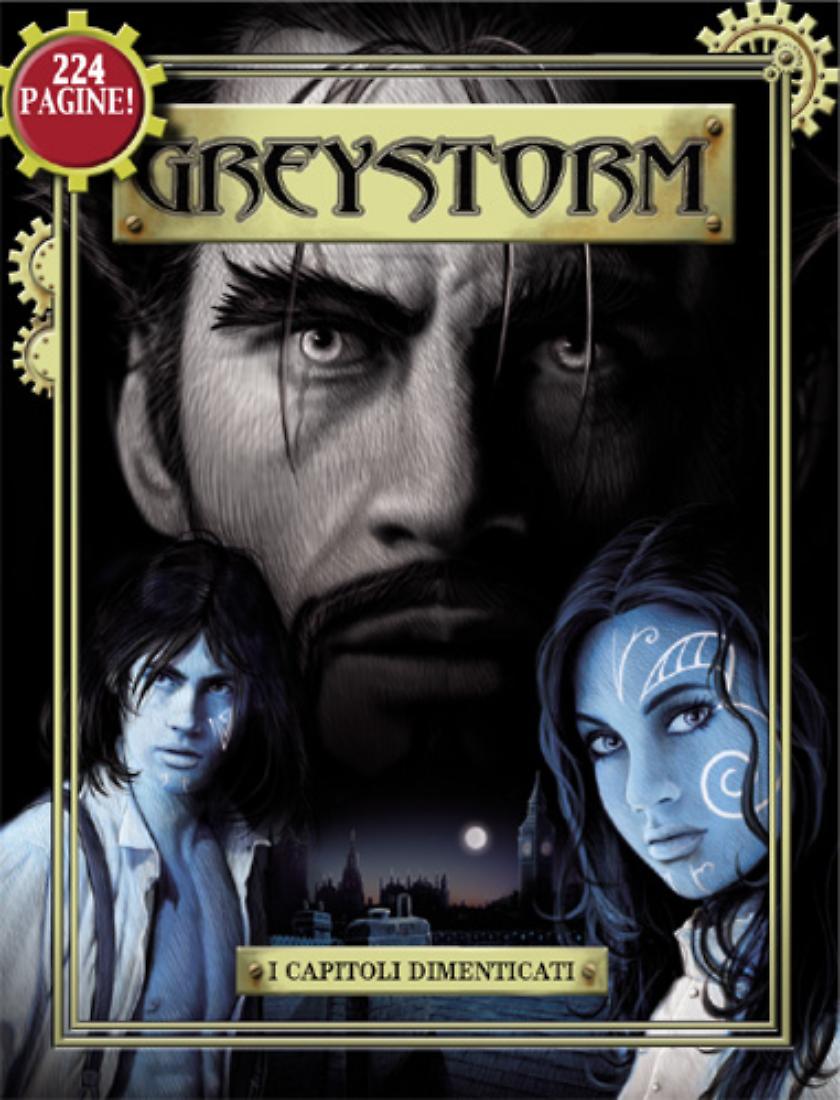 Greystorm: le ragioni di un'avventura!