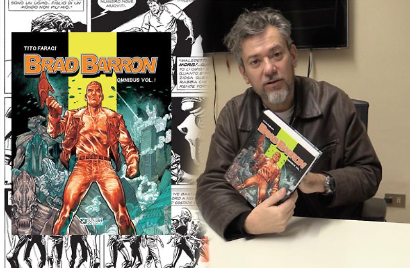 Tito Faraci presenta Brad Barron Omnibus!