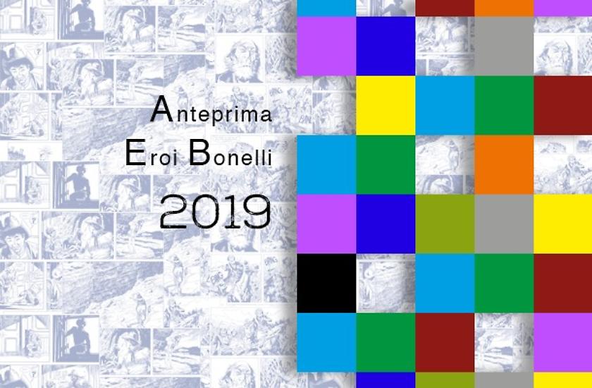 Il 2019 degli Eroi Bonelli!