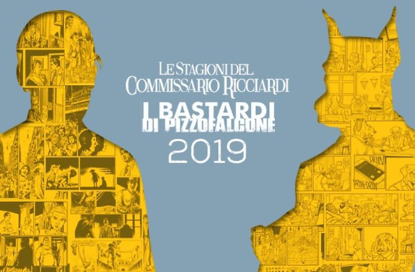 Ricciardi e... i "Bastardi" 2019!