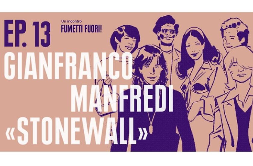 Manfredi racconta Stonewall