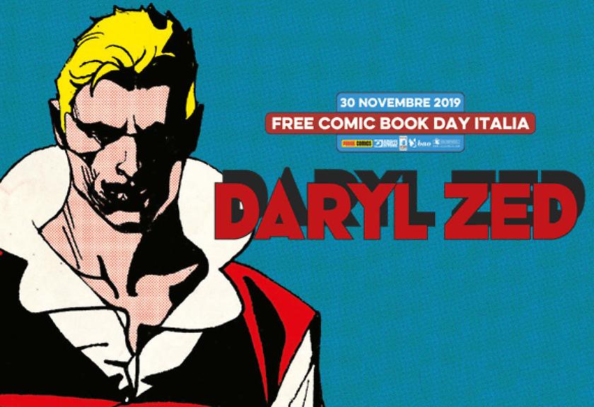 Daryl Zed al Free Comic Book Day