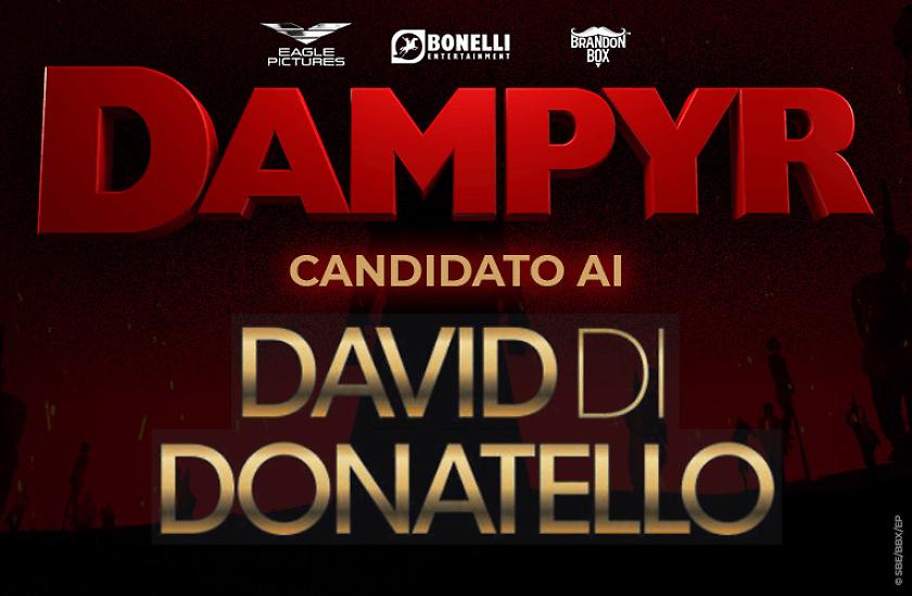 Gli effetti speciali di Dampyr candidati ai David di Donatello!