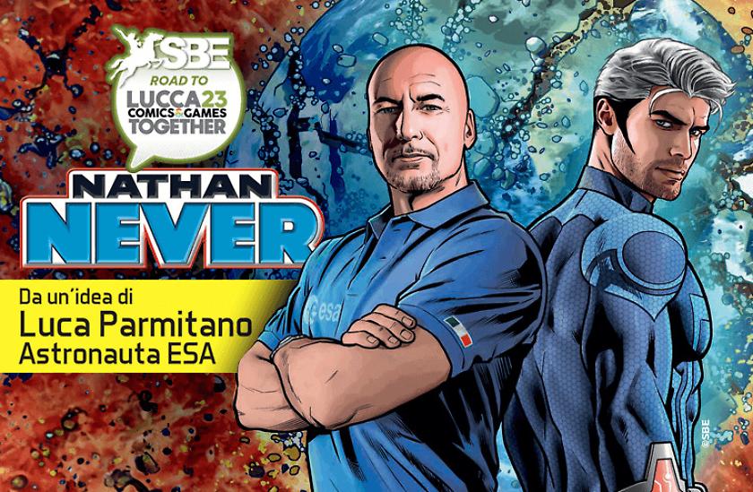 Nathan Never a Lucca per Luca Parmitano!