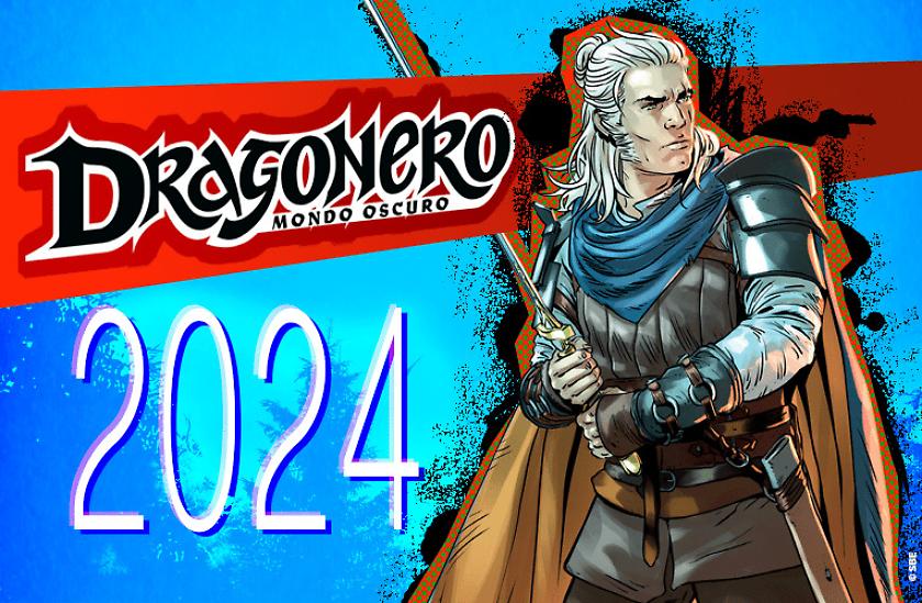 Dragonero: l'anno dei ritorni!