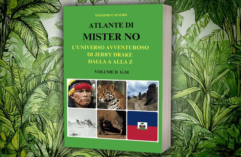 Il nuovo volume dell'Atlante di Mister No