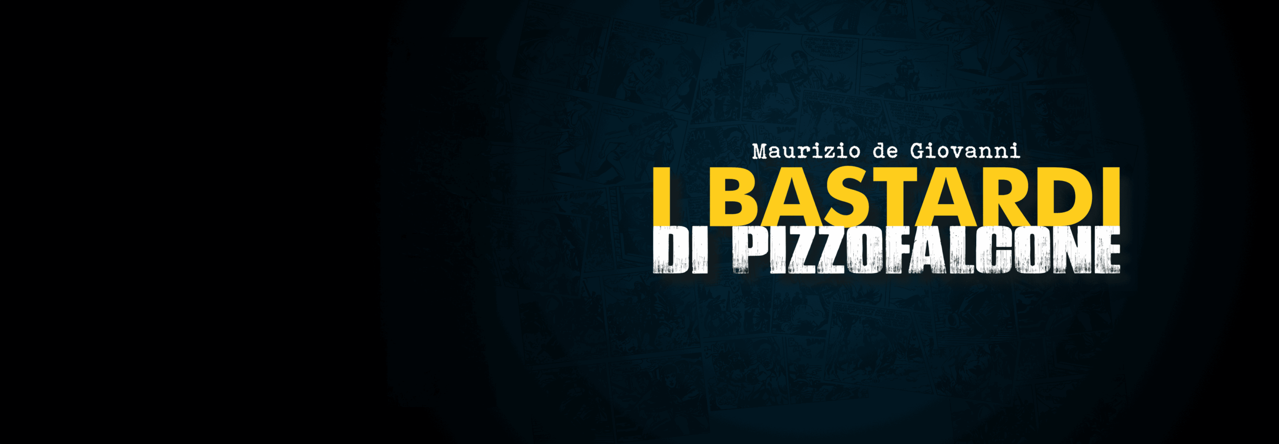 Libri I bastardi di Pizzofalcone
