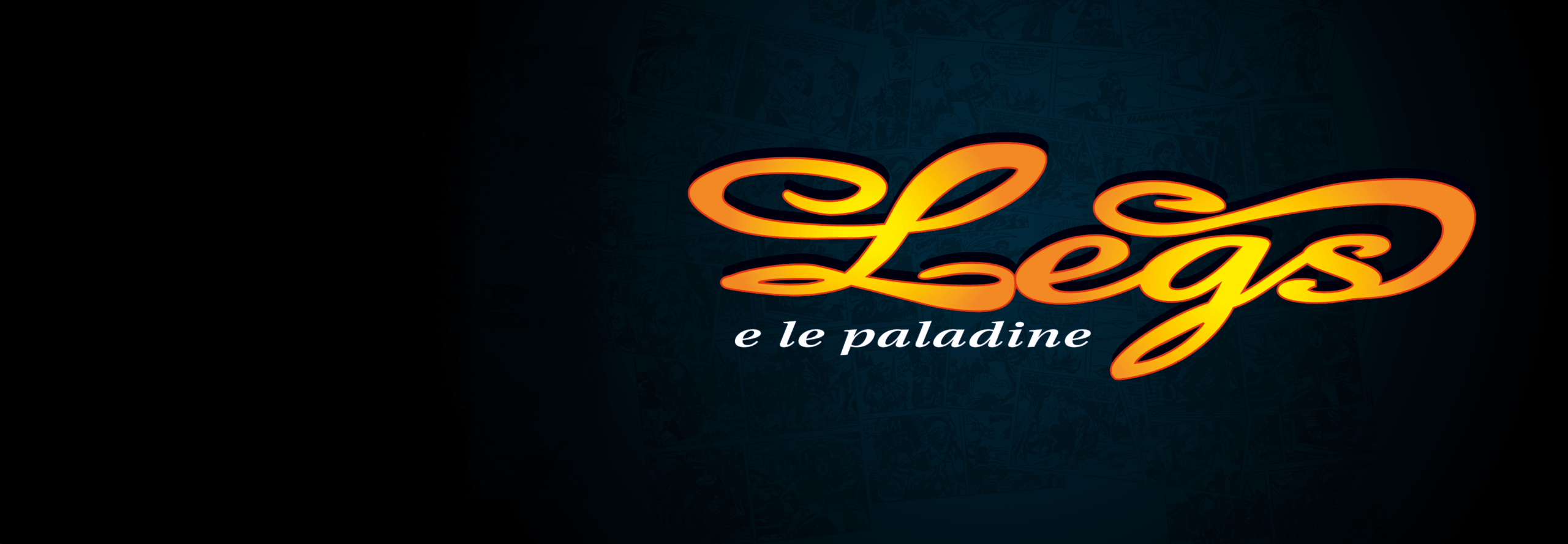 Legs e le Paladine